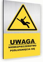 Tabliczka znak informacyjny 40x30 Srebrna NIEBEZPIECZEŃSTWO POŚLIZGNIĘCIA