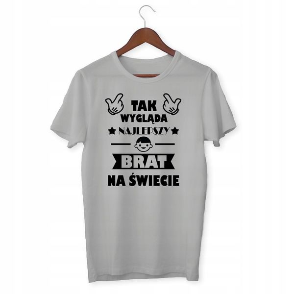 KOSZULKA NAJLEPSZY BRAT NA PREZENT EVER DLA NIEGO zdjęcie 8