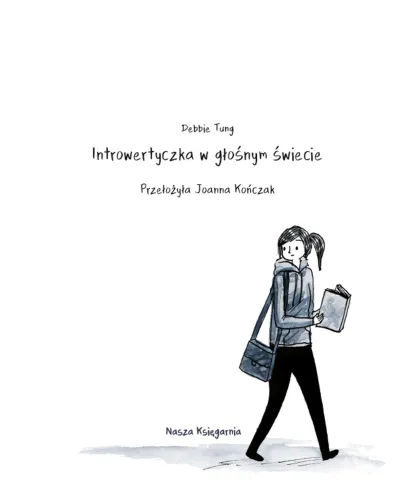 Komiks dla dorosłych książka - Introwertyczka w głośnym świecie Debbie Tung na Arena.pl
