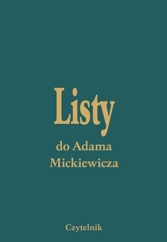Listy Do Adama Mickiewicza T I-V na Arena.pl