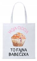 Dla Cioci Cioteczki Torba Eco Biała Shopper Z Nadrukiem Ze Zdjęciem