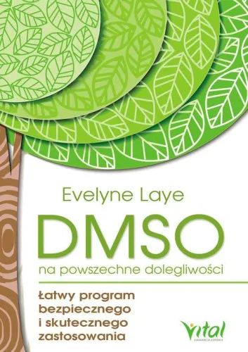 DMSO na powszechne dolegliwości Evelyne Laye na Arena.pl