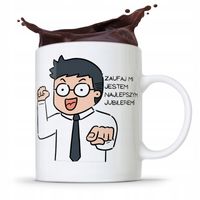 Dla Jubilera Kubek Na Prezent Zaufaj Mi Z Nadrukiem Ze Zdjęciem