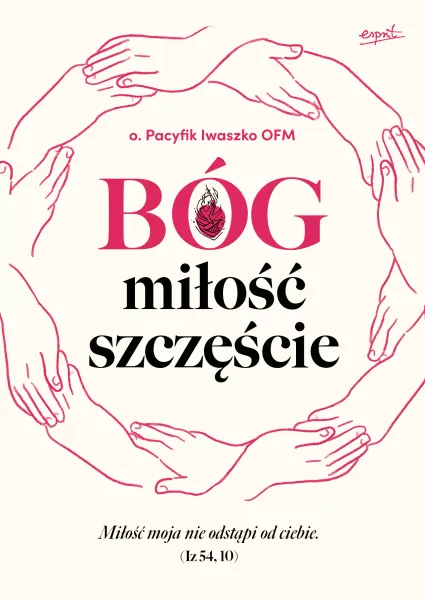 Bóg, miłość, szczęście zdjęcie 1