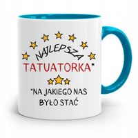 Dla Tatuażystki Tatuażysty Kubek Błękitny Prezent Z Nadrukiem Ze Zdjęciem
