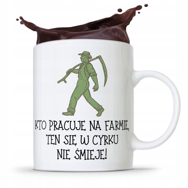 Dla Rolnika Kubek Na Prezent Kto Pracuje Na Farmie Z Nadrukiem Ze Zdjęciem zdjęcie 1
