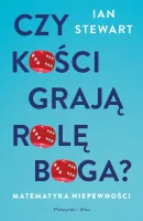 Książka naukowa zagadki Czy kości grają rolę Boga ? Matematyka niepewności