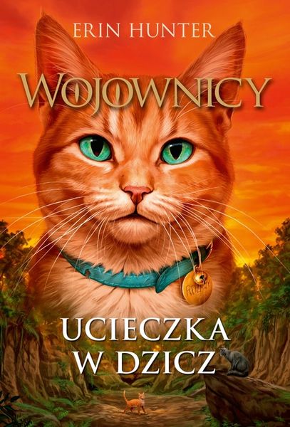 Ucieczka w dzicz, Erin Hunter zdjęcie 1