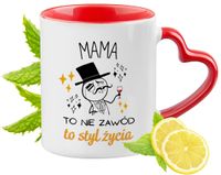 Dla Mamy Kubek Czerwony Z Uszkiem W Kształcie Serca Na Prezent Z Nadrukiem