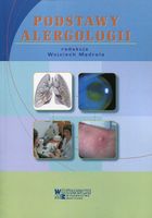Podstawy alergologii Wojciech Mędrala