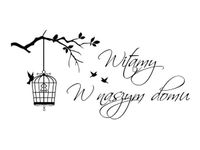 90 60CM OBRAZ NAPIS ...WITAMY NASZYM DOMU PTASZKI DRUK PŁÓTNO RAMA