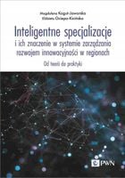 Inteligentne specjalizacje i ich znaczenie w systemie zarządzania rozwojem…