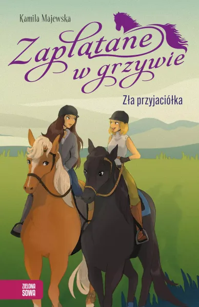 Zła przyjaciółka. Zaplątane w grzywie zdjęcie 1