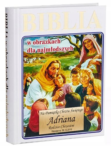 BIBLIA NA PREZENT BIBLIA na CHRZEST KOMUNIĘ PISMO ŚWIĘTE GRAWER IMIĘ biała na Arena.pl