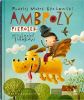 Ambroży Pierożek - Przyjaciel Smoków
