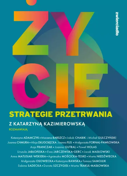 Życie. Strategie przetrwania zdjęcie 1
