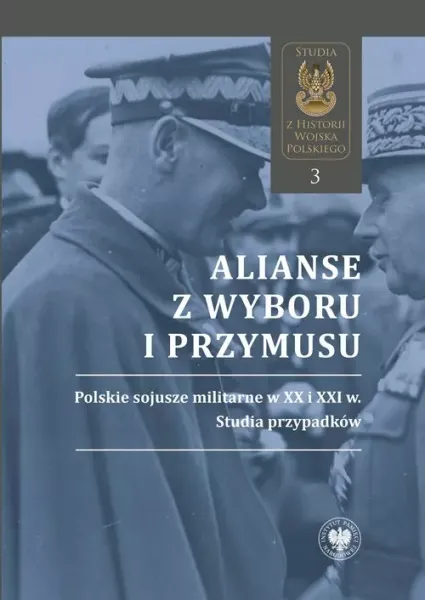 Alianse z wyboru i przymusu zdjęcie 1