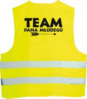 KAMIZELKA ODBLASKOWA z nadrukiem TEAM PANA MŁODEGO
