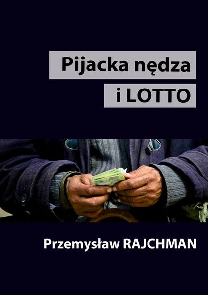 (epub, pdf) Pijacka nędza i lotto zdjęcie 1