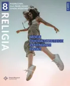 Religia kl 8 cz 2 Podręcznik ćwiczenia Mocą Ducha Świętego zmieniamy świat
