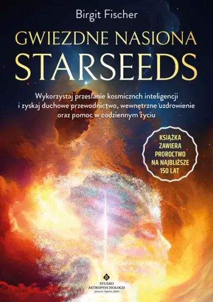 Gwiezdne nasiona - Starseeds zdjęcie 1