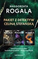 Pakiet z detektyw Celiną Stefańską Małgorzata Rogala