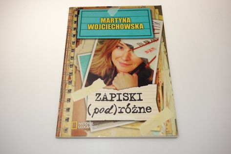 Zapiski (pod)różne Martyna Wojciechowska