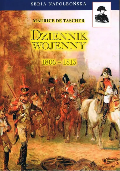 Dziennik wojenny 1806-1813 zdjęcie 1