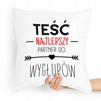 Poduszka Prezent Dla Teścia Teść Najlepszy Partner Z Nadrukiem Ze Zdjęciem