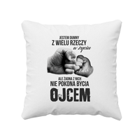 Jestem dumny z wielu rzeczy w życiu - ojciec poduszka z nadrukiem dla taty