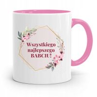 Kubek Różowy Dla Babci Wszystkiego Najlepszego Z Nadrukiem Ze Zdjęciem