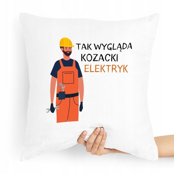 Poduszka Prezent Dla Elektryka Kozacki Elektryk Z Nadrukiem Ze Zdjęciem zdjęcie 1