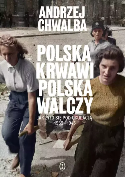 Polska Krwawi. Polska Walczy zdjęcie 1