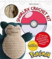 Pokemon Crochet. Snorlax Kit – Snorlax Materials + Instructions for 5 Other