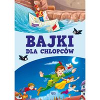 Bajki Dla Chłopców Twarda Oprawa 32 Strony