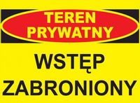 BTO-10 ZNAK -  Teren prywatny wstęp wzbroniony