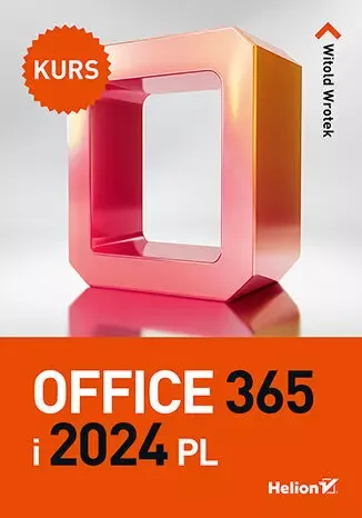 Office 365 i 2024 PL. Kurs zdjęcie 1