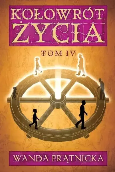 Kołowrót Życia. Tom 4 zdjęcie 1