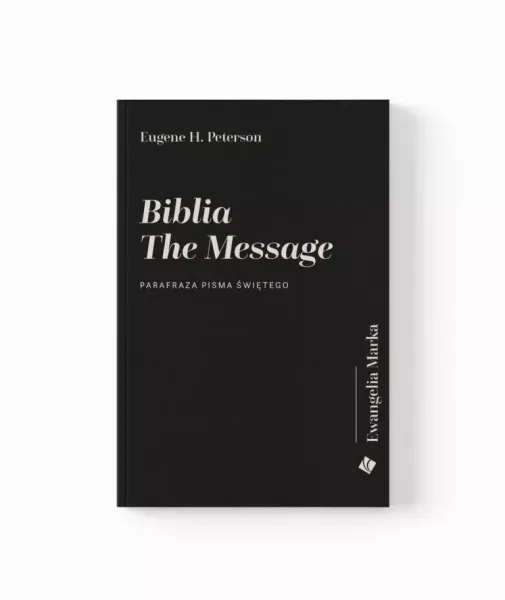 Ewangelia Marka. Biblia The Message zdjęcie 1