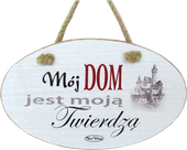 Tabliczka drewniana - Mój DOM moja twierdzą - owalna