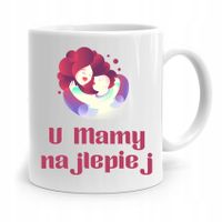 Kubek Prezent Dla Mamy Matki U Mamy Najlepiej Z Nadrukiem Ze Zdjęciem