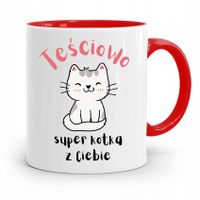 Kubek Czerwony Teściowej Teściowo Super Kotka Z Cb Z Nadrukiem Ze Zdjęciem