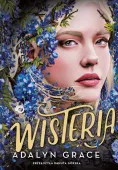 Belladonna. Tom 3. Wisteria