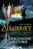 Zwiadowcy T.11 Zaginione historie