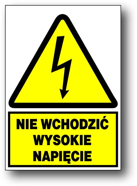 ZEO/A-9 znak 15X21 Nie wchodzić. Wysokie napięcie zdjęcie 1