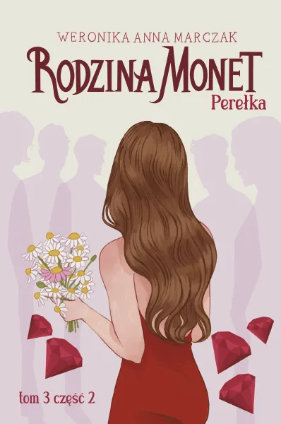 Rodzina Monet. Tom 3. Perełka. Część 2 zdjęcie 1