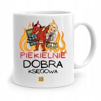 Kubek Księgowej Księgowego Piekielnie Dobra Z Nadrukiem Ze Zdjęciem