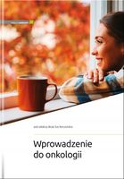 Wprowadzenie do onkologii B. Sas-Korczyńska
