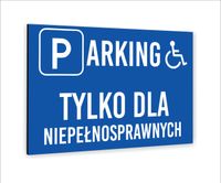 Tabliczka znak informacyjny nadruk UV 40x30 PARKING dla niepełnosprawnych
