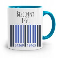 Kubek Błękitny Prezent Dla Teścia Bezcenny Teść Z Nadrukiem Ze Zdjęciem